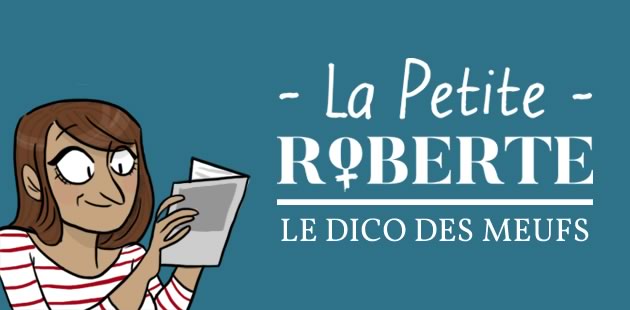 big-la-petite-roberte-dico-des-meufs